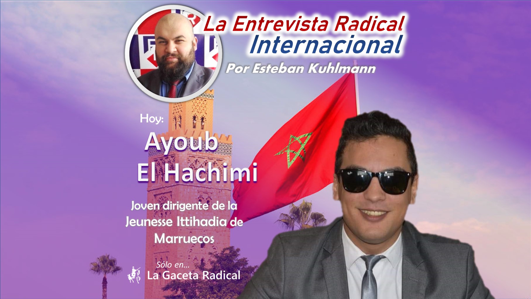 Entrevista a Ayoub El Hachimi,  Joven dirigente de la Jeunesse Ittihadia de Marruecos