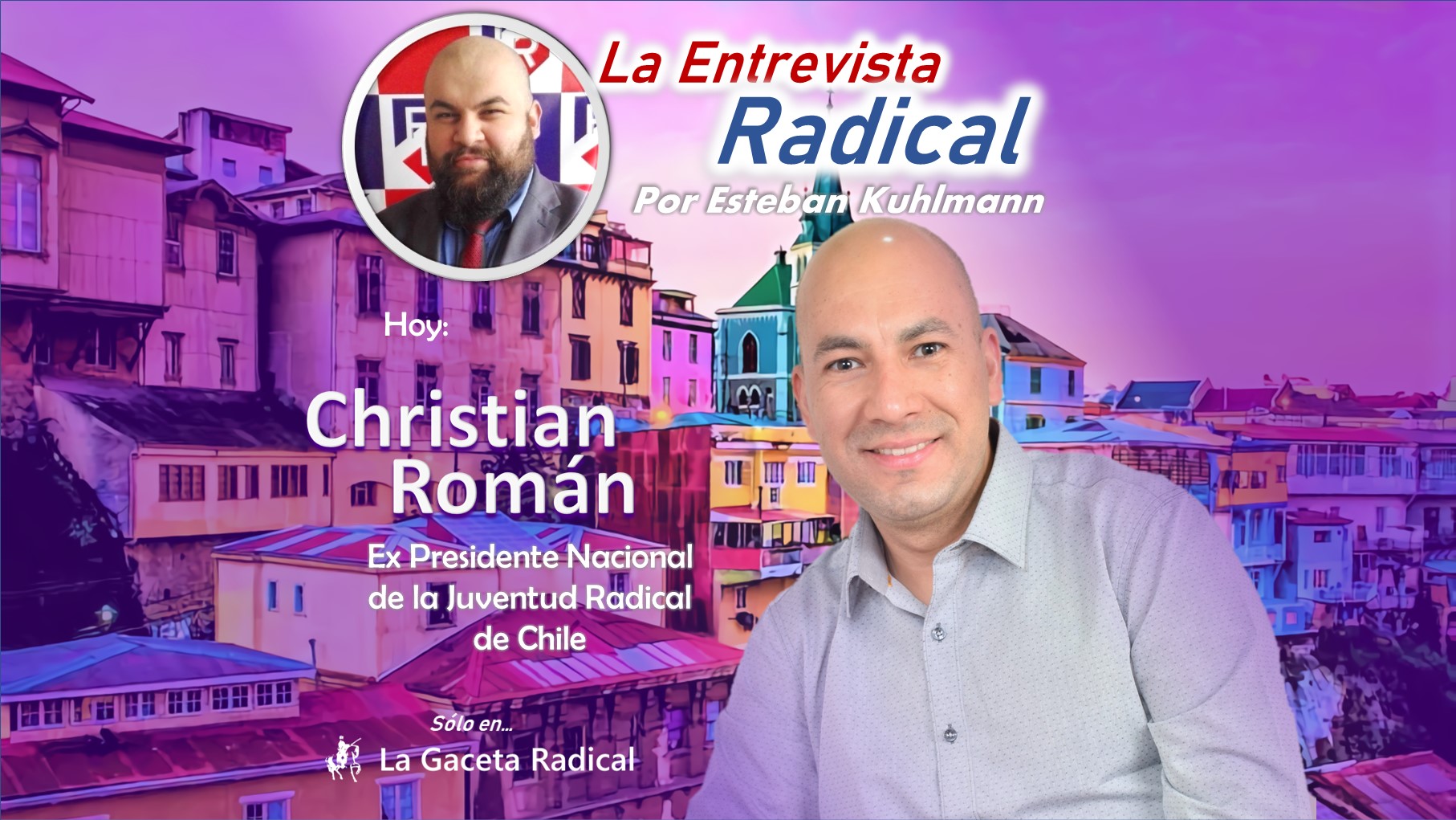 Entrevista a Christian Román – Ex Presidente Nacional de la JR