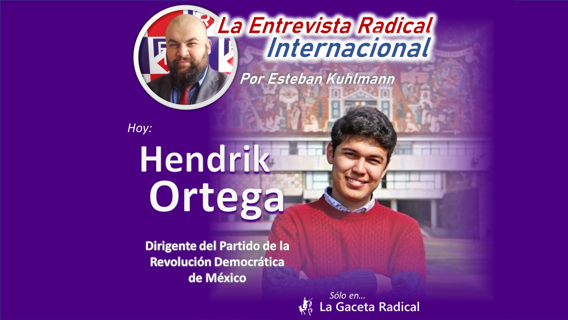 Entrevista a Hendrik Ortega – Joven dirigente mexicano del PRD.