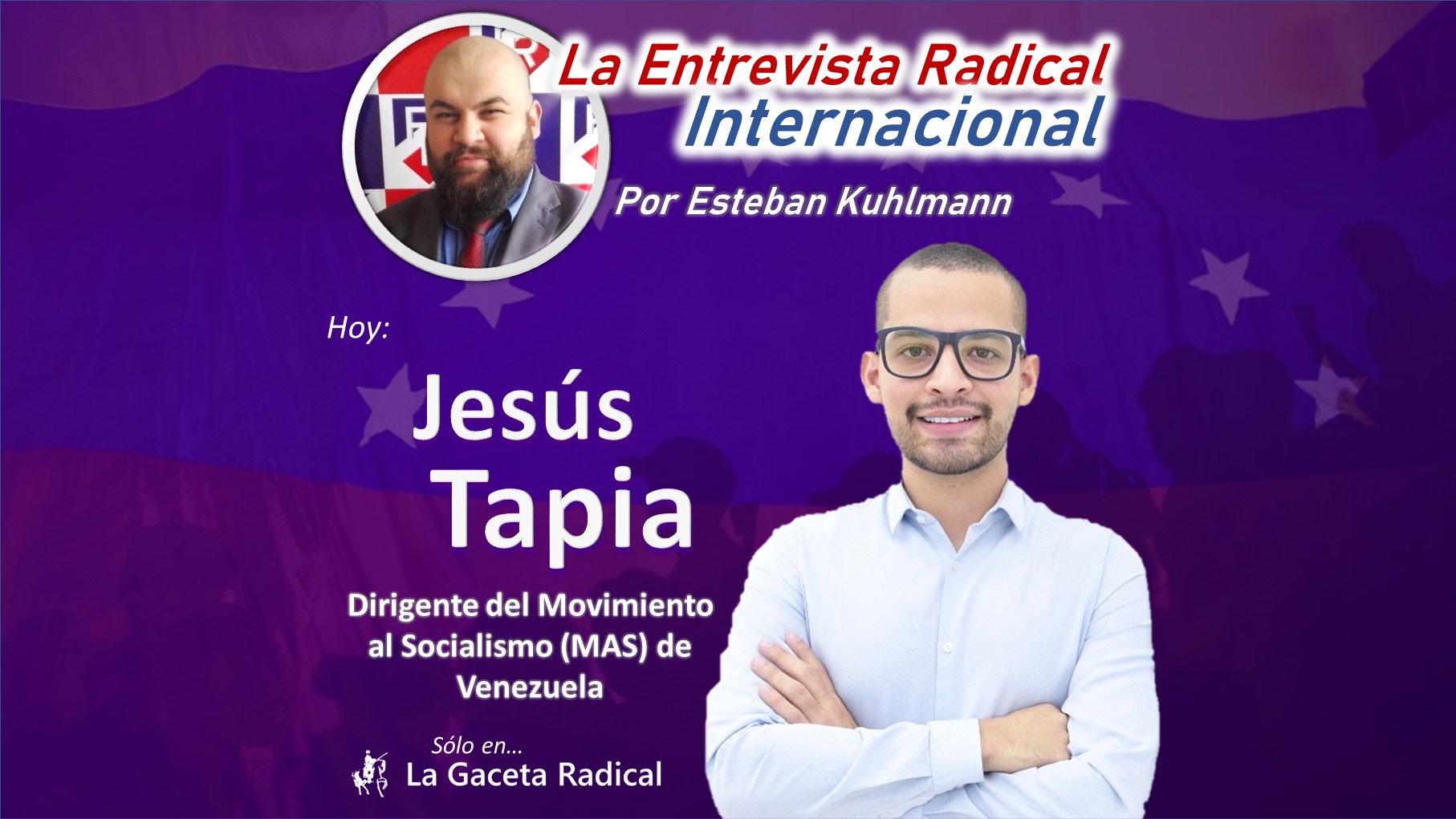 Entrevista a Jesús Tapia – Joven dirigente del MAS venezolano